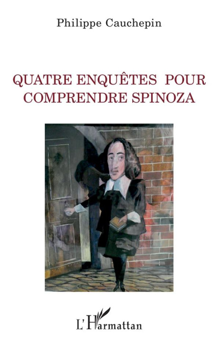 Emprunter Quatre enquêtes pour comprendre Spinoza livre