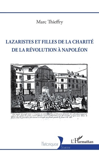 Emprunter Lazaristes et Filles de la Charité de la Révolution à Napoléon livre