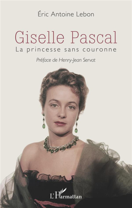 Emprunter Giselle Pascal. La princesse sans couronne livre