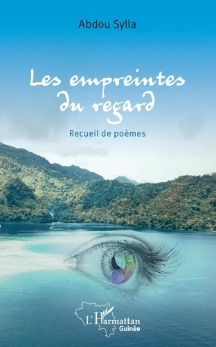 Emprunter Les empreintes du regard. Recueil de poèmes livre