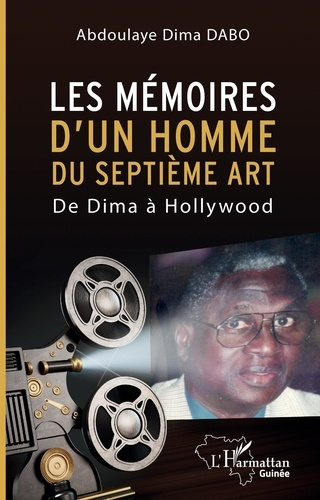Emprunter Les mémoires d'un homme du septième art. De Dima à Hollywood livre