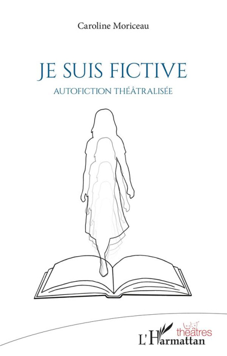 Emprunter JE SUIS FICTIVE - AUTOFICTION THEATRALISEE livre