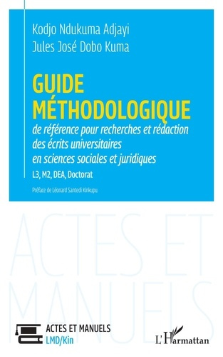 Emprunter Guide méthodologique de référence pour la recherches et rédaction. des écrits universitaires en scie livre