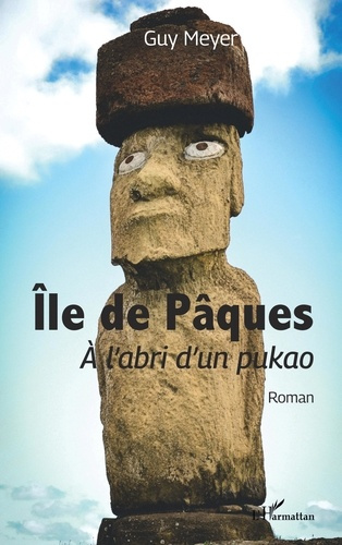 Emprunter Île de Pâques.<i>À l'abri d'un pukao</i> livre