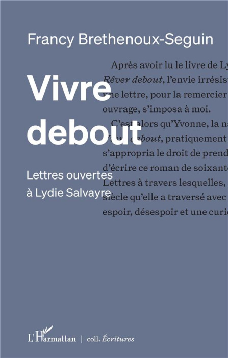 Emprunter Vivre debout. Lettres ouvertes à Lydie Salvayre livre