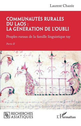 Emprunter Communautés rurales du Laos : la génération de l'oubli. Peuples ruraux de la famille linguistique ta livre