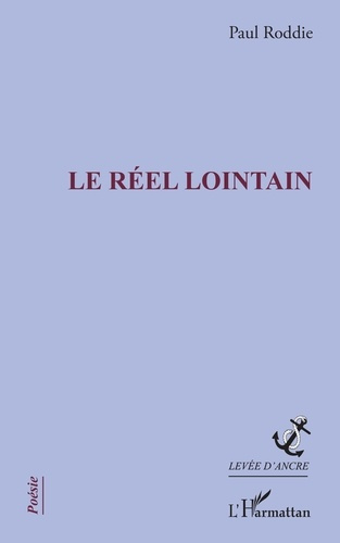 Emprunter Le réel lointain livre