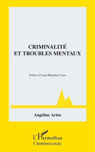 Emprunter Criminalité et troubles mentaux livre