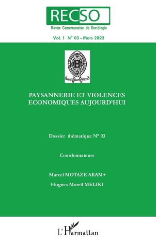 Emprunter PAYSANNERIE ET VIOLENCES ECONOMIQUES AUJOURD'HUI - VOL03 livre
