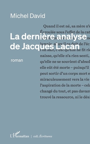 Emprunter La dernière analyse de Jacques Lacan livre