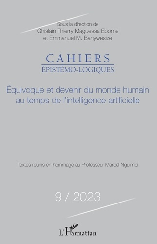 Emprunter Equivoque et devenir du monde humain au temps de l'intelligence artificielle. 9 livre