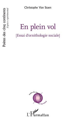 Emprunter En plein vol. Essai d'ornithologie sociale livre