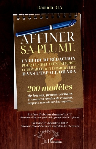 Emprunter AFFINER SA PLUME - UN GUIDE DE REDACTION POUR LE CHEF D'ENTREPRISE LE TRAVAILLEUR ET LE PARTICULIER livre