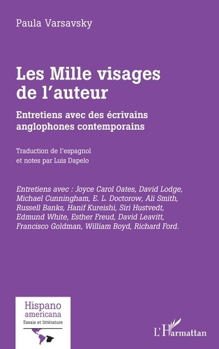 Emprunter Les Milles visages de l'auteur. Entretiens avec des écrivains anglophones contemporains livre