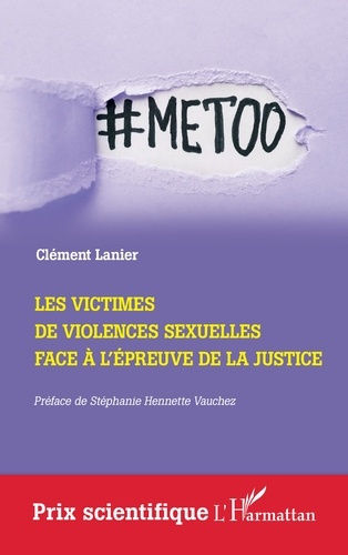 Emprunter Les victimes de violences sexuelles face à l'épreuve de la Justice livre