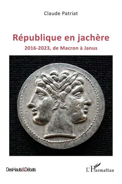 Emprunter République en jachère. 2016-2023, de Macron à Janus livre