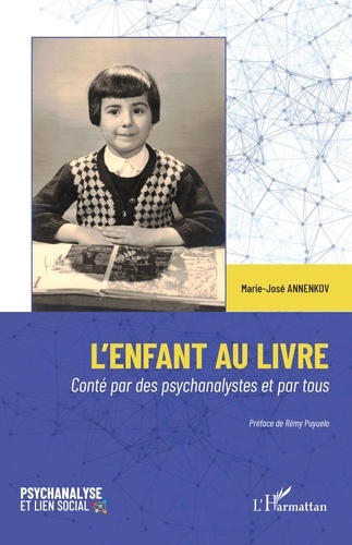 Emprunter L'enfant au livre. Conté par des psychanalystes et par tous livre
