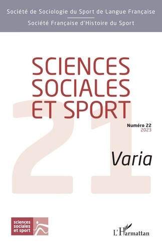 Emprunter Sciences Sociales et Sport N° 22, juillet 2023 : Varia livre
