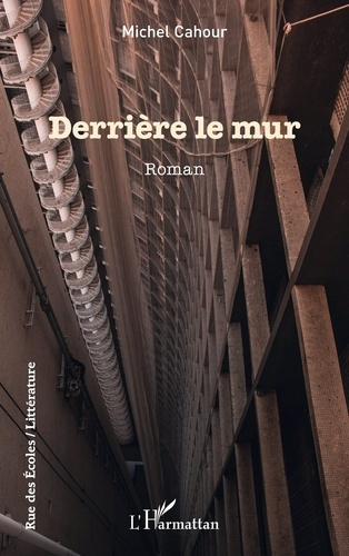 Emprunter Derrière le mur livre