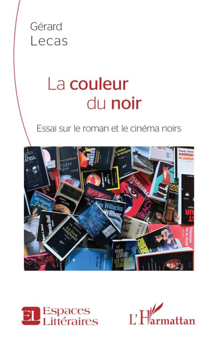 Emprunter La couleur du noir. Essai sur le roman et le cinéma noirs livre