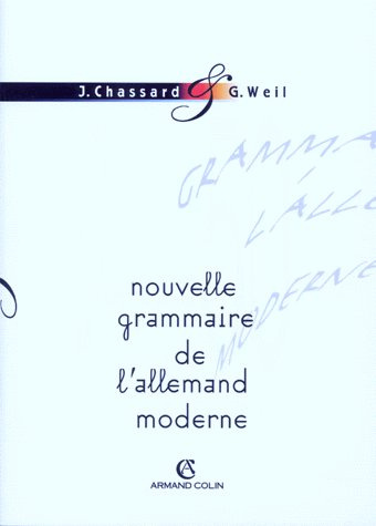 Emprunter NOUVELLE GRAMMAIRE DE L'ALLEMAND MODERNE EN 50 TABLEAUX livre