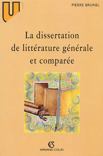 Emprunter La dissertation de littérature générale et comparée livre