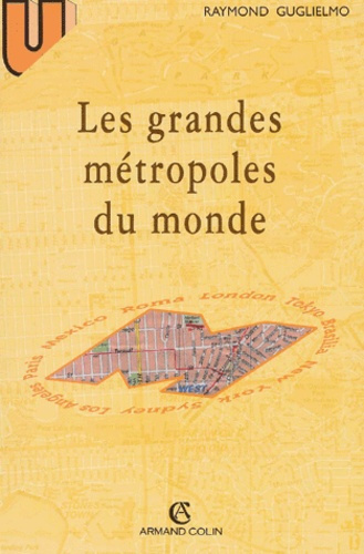 Emprunter LES GRANDES METROPOLES DU MONDE livre