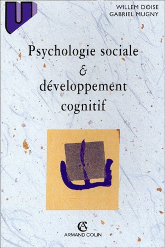 Emprunter PSYCHOLOGIE SOCIALE ET DEVELOPPEMENT COGNITIF livre