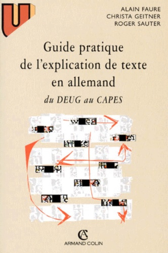 Emprunter GUIDE PRATIQUE DE L'EXPLICATION DE TEXTE EN ALLEMAND livre