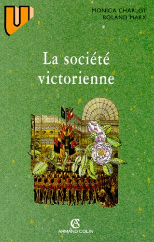 Emprunter LA SOCIETE VICTORIENNE livre