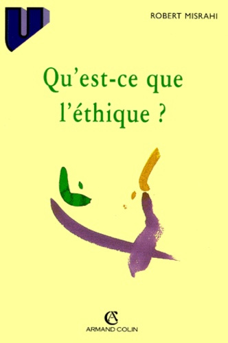 Emprunter QU'EST-CE QUE L'ETHIQUE? livre