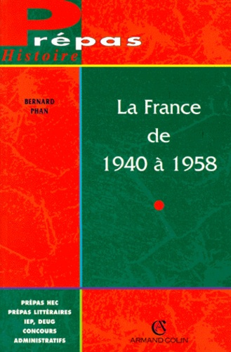 Emprunter LA FRANCE DE 1940 A 1958 livre