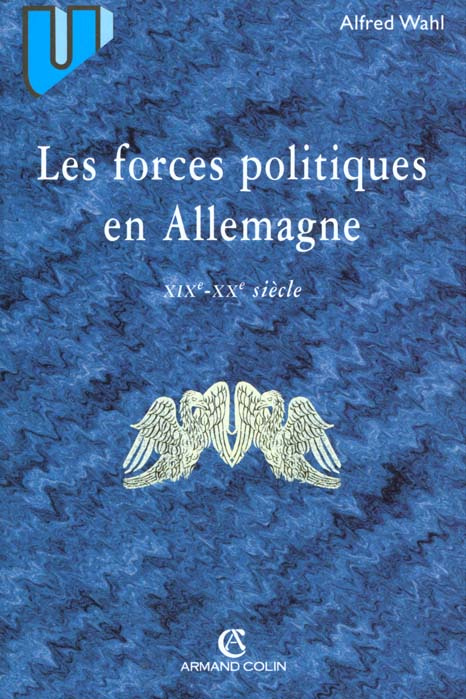 Emprunter LES FORCES POLITIQUES EN ALLEMAGNE - XIXE-XXE SIECLES livre