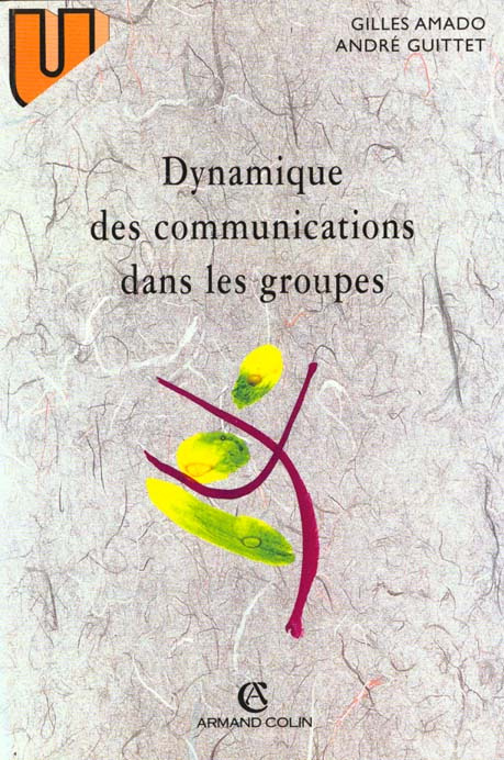 Emprunter DYNAMIQUE DES COMMUNICATIONS DANS LES GROUPES livre
