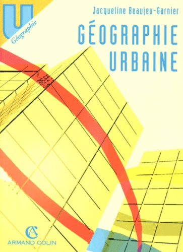 Emprunter GEOGRAPHIE URBAINE. 5ème édition 1997 livre