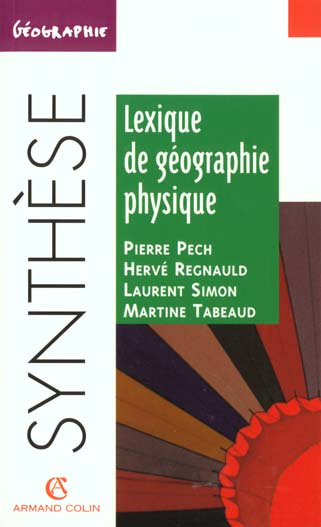Emprunter LEXIQUE DE GEOGRAPHIE PHYSIQUE livre