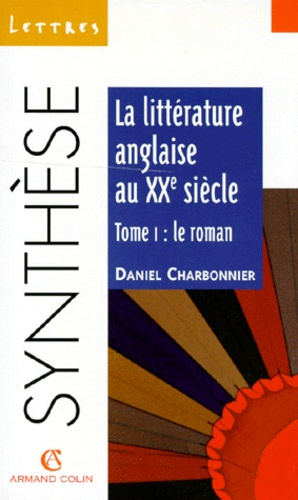 Emprunter LA LITTERATURE ANGLAISE AU XXE SIECLE livre