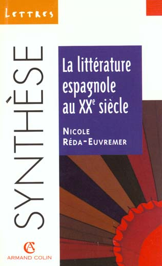 Emprunter La littérature espagnole au XXe siècle livre
