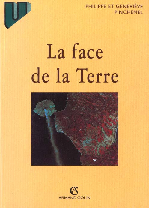 Emprunter LA FACE DE LA TERRE. Eléments de géographie livre
