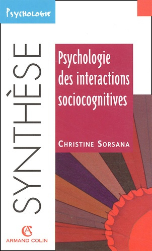 Emprunter PSYCHOLOGIE DES INTERACTIONS SOCIOCOGNITIVES livre