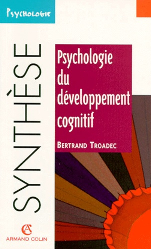 Emprunter PSYCHOLOGIE DU DEVELOPPEMENT COGNITIF livre