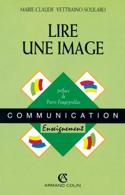 Emprunter Lire une image. Analyse de contenu iconique livre