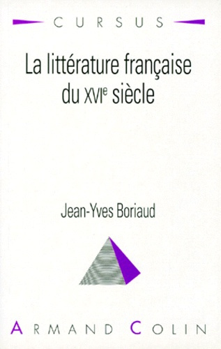 Emprunter LA LITTERATURE FRANCAISE DU XVIE SIECLE livre