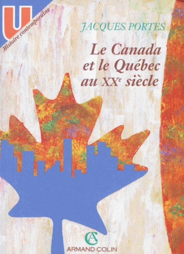 Emprunter LE CANADA ET LE QUEBEC AU XXE SIECLE livre