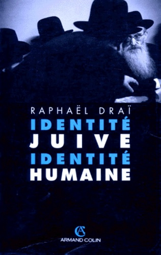 Emprunter IDENTITE JUIVE, IDENTITE HUMAINE livre
