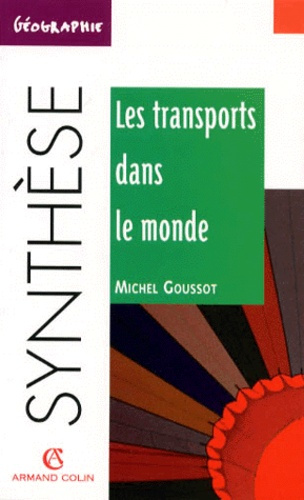 Emprunter LES TRANSPORTS DANS LE MONDE livre