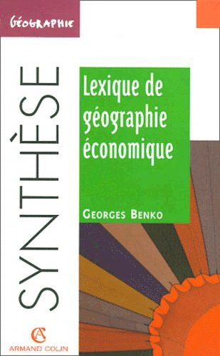 Emprunter LEXIQUE DE GEOGRAPHIE ECONOMIQUE livre