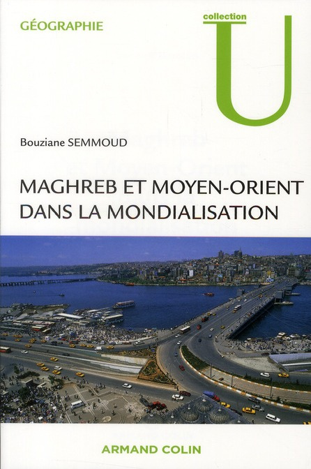 Emprunter Maghreb et Moyen-Orient dans la mondialisation livre