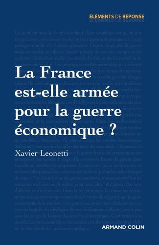 Emprunter La France est-elle armée pour la guerre économique ? livre