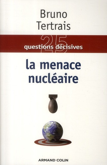 Emprunter La menace nucléaire livre